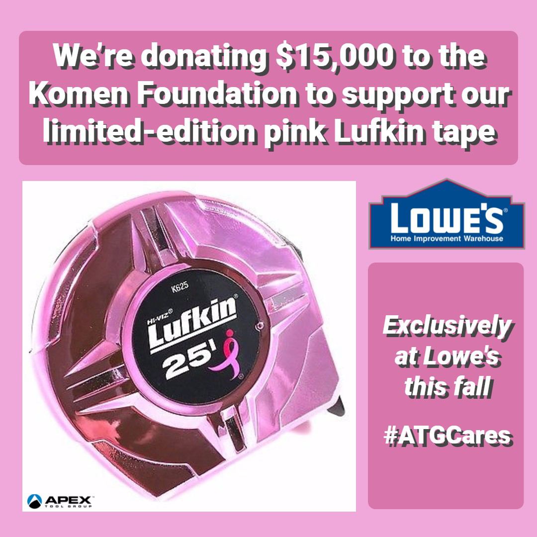 Popular Limited Edition Pink Lufkin® Tape Returns; ATG Donating $15K to  Komen Foundation